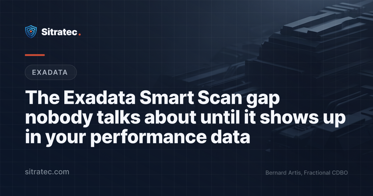 The Exadata Smart Scan gap nobody talks about until it shows up in your performance data